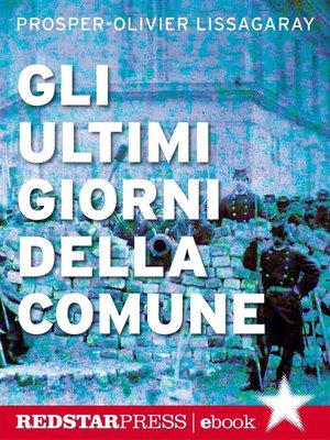 cover image of Gli ultimi giorni della Comune